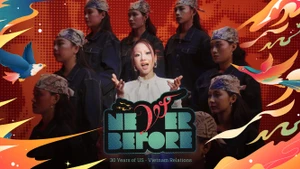 「Never Before」は、米越関係における重要な節目を振り返るとともに、次世代が今日のパートナーシップを最も鮮やかに体現している存在であることを強調している。（写真：米国大使館ハノイ）